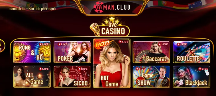Danh Mục LiveStream Casino Manclub Trải Nghiệm Đẳng Cấp Thượng Lưu Cho Cộng Đồng Game Thủ